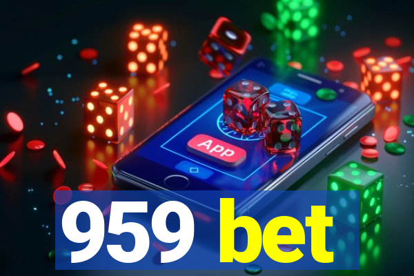 959 bet